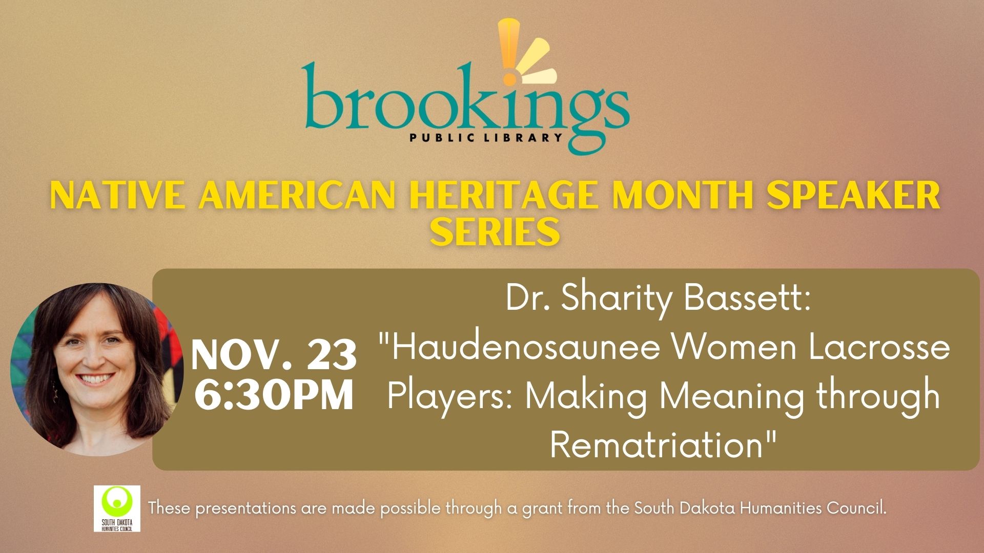 Native American Heritage Month Speaker Series- Sharity Bassett
