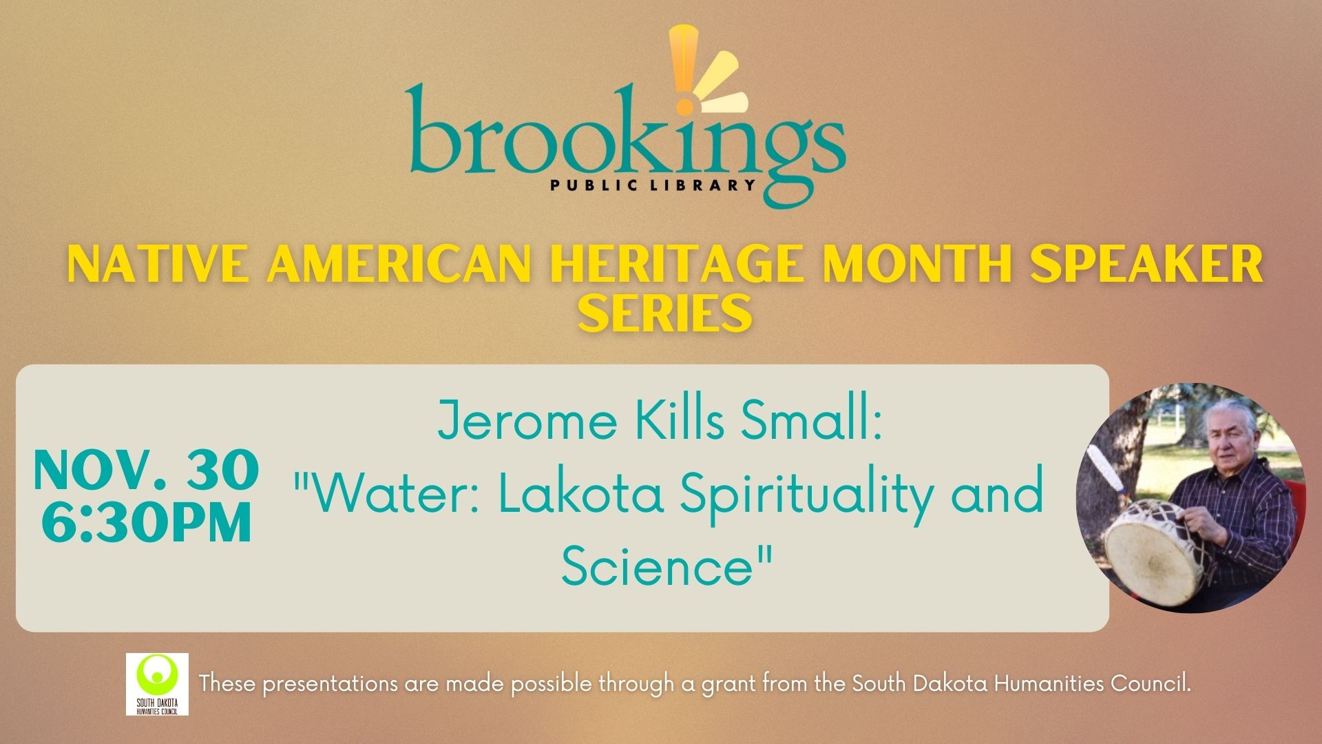 Native American Heritage Month Speaker Series- Jerome Kills Small