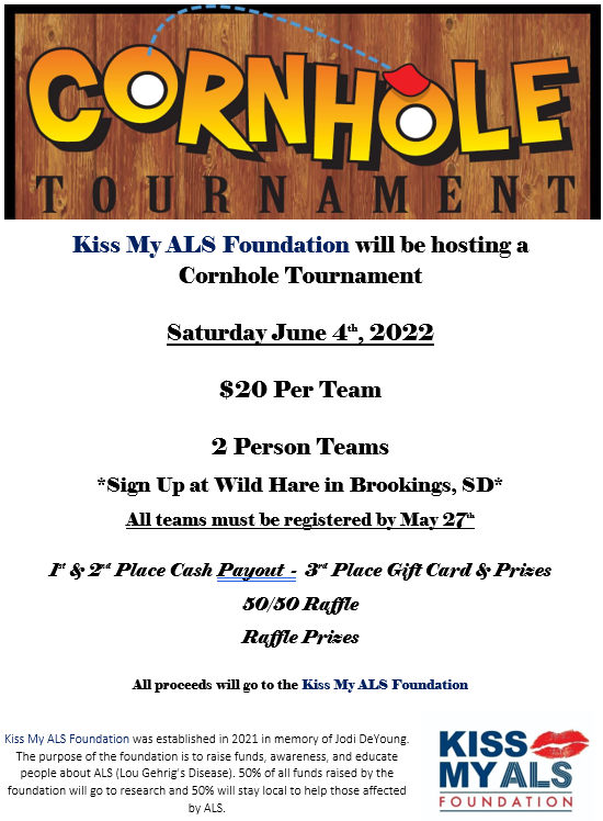 Kiss My ALS Foundation Cornhole Tournament