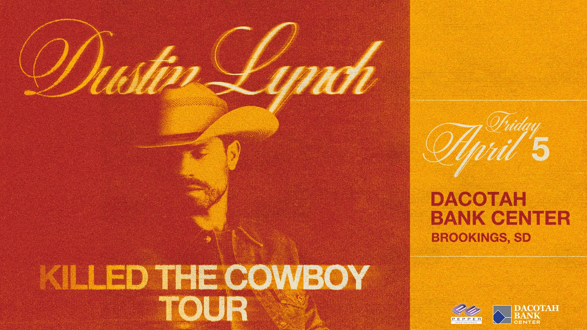 Dustin Lynch: Killed the Cowboy Tour