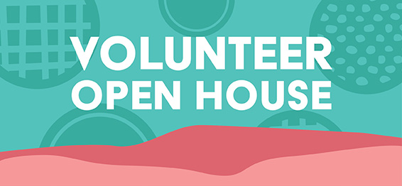Volunteer Open House