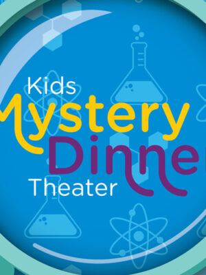 Mystery Dinner Theater: Science Mishap