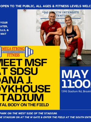 Mega Strong is coming to SDSU!
