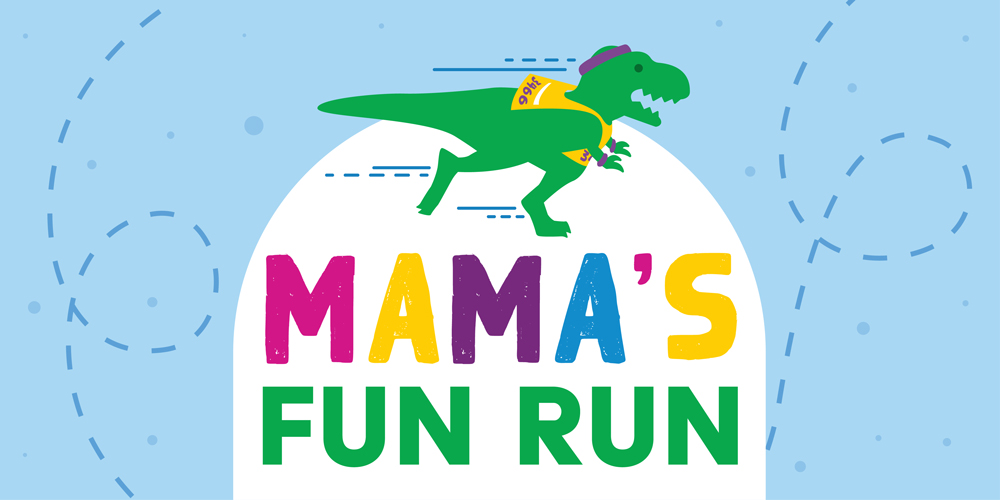 Mama’s Fun Run