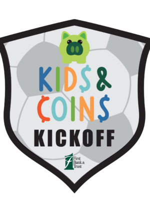 Kids & Coins Kickoff presented by First Bank & Trust