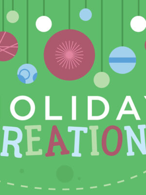 Holiday Creations Maker Studio