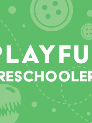 Playful Preschoolers