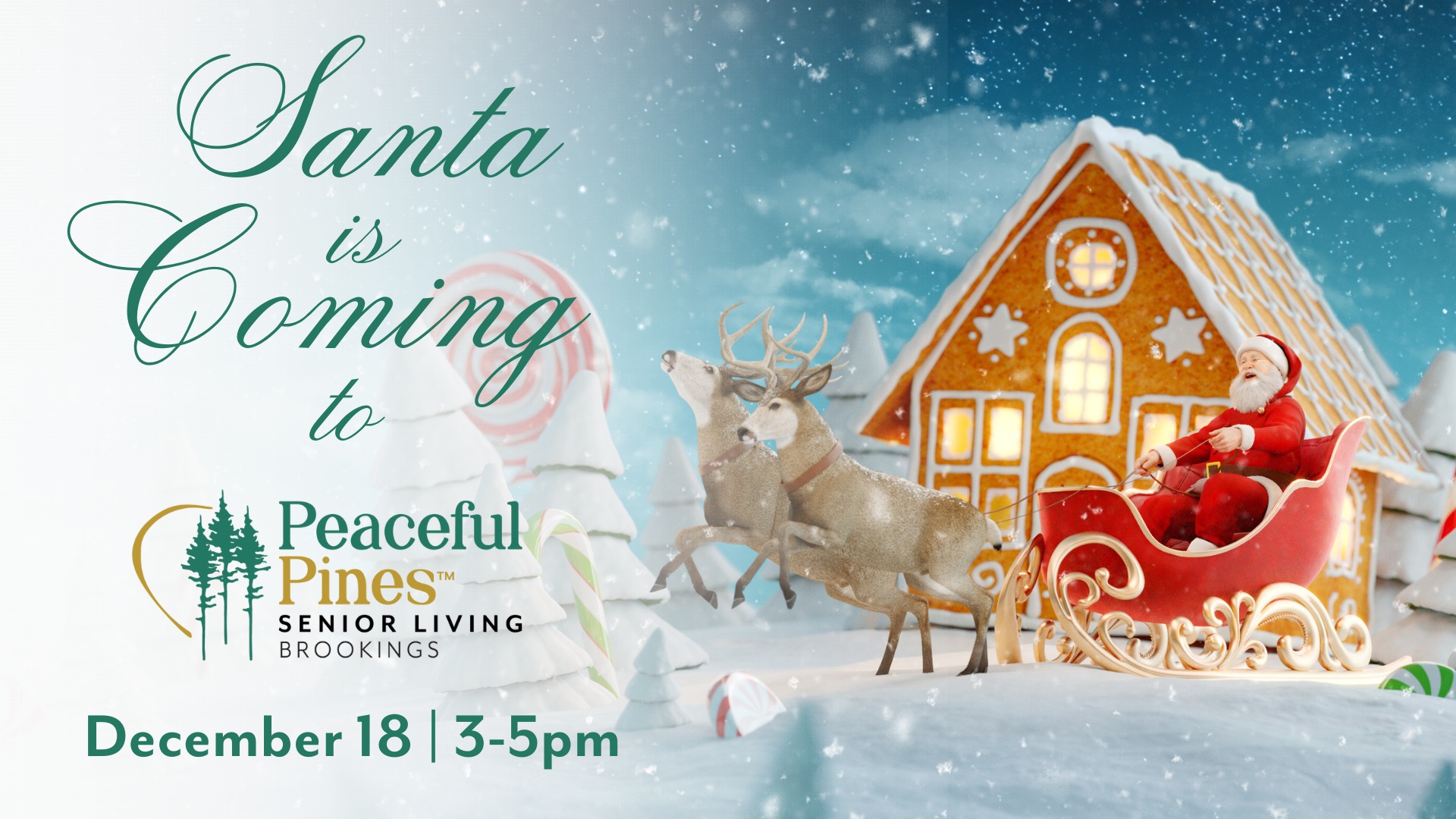 Santa is Coming to Peaceful Pines