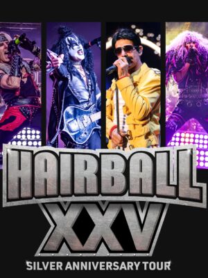 Hairball XXV - Silver Anniversary Tour