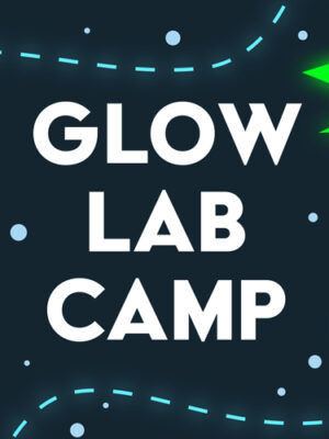 Glow Lab Camp