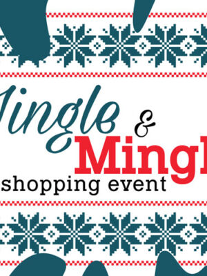 Jingle & Mingle Holiday Shopping