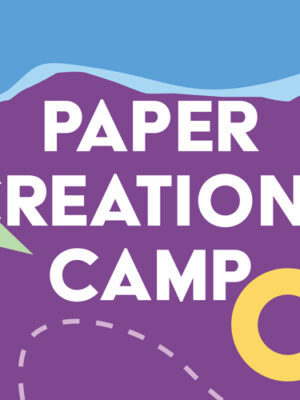 Paper Creations Camp