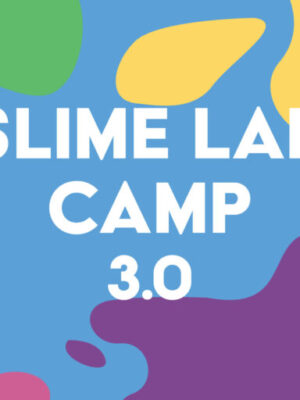Slime 3.0 Camp