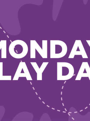 Monday Play Day