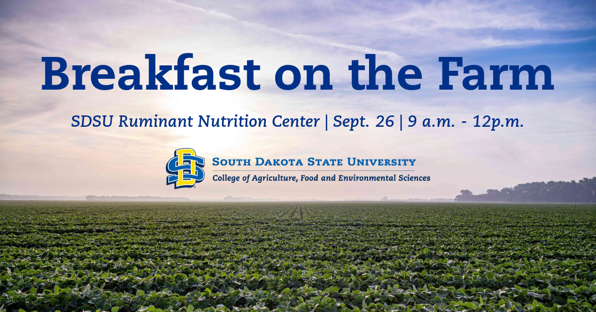 SDSU College of Agriculture, Food and Environmental Sciences Breakfast on the Farm