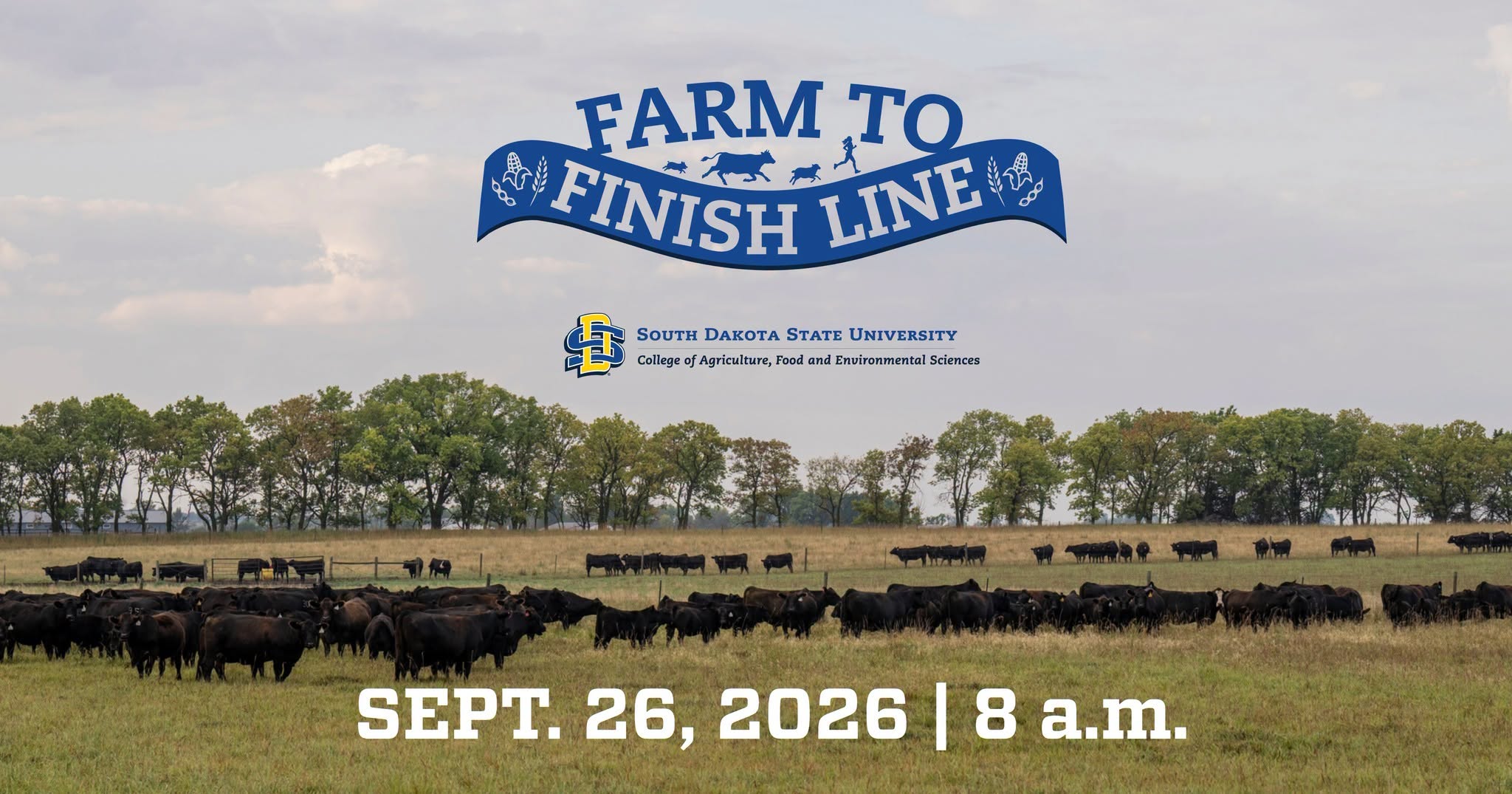 SDSU College of Agriculture, Food and Environmental Sciences Farm to Finish Line
